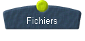  Fichiers 