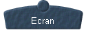  Ecran 