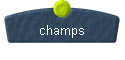  champs 