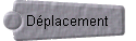  Dplacement 