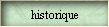 historique