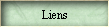 Liens