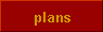 plans