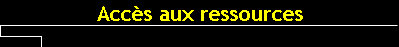 Accs aux ressources