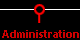 Administration