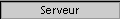 Serveur