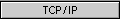 TCP/IP