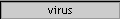 virus