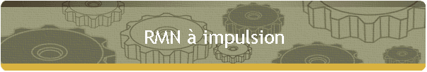 RMN  impulsion