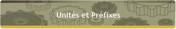 Units et Prfixes
