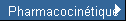 Pharmacocintique