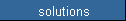 solutions