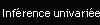 Infrence univarie