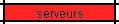 serveurs