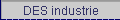 DES industrie