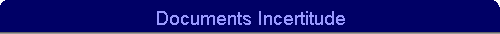 Documents Incertitude