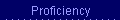 Proficiency