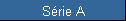 Srie A