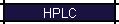 HPLC