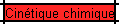 Cintique chimique
