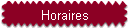 Horaires